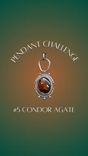 Load image into Gallery viewer, 5: Condor Agate Pendant
