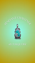 Load image into Gallery viewer, 8: Turquoise Pendant #1
